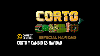 Corto y Cambio (T2)