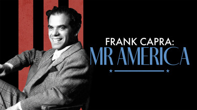 Frank Capra: Mr America