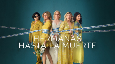 Hermanas hasta la muerte (T2)