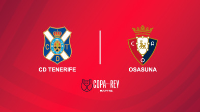 Imagen de Dieciseisavos de final: Tenerife - Osasuna - 2