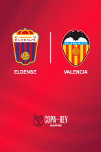 Imagen de Dieciseisavos de final: Eldense - Valencia - 1