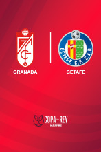 Dieciseisavos de final: Granada - Getafe