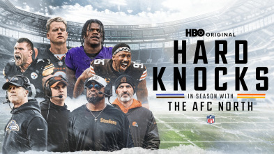 Hard Knocks: temporada con los equipos de la AFC Norte 