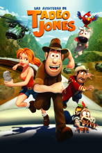 Las aventuras de Tadeo Jones