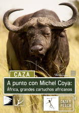 A punto con... (T1): Grandes cartuchos africanos