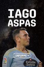 Imagen de Informe Plus+. Iago Aspas. Corazón celeste - 1