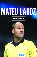 Imagen de Informe Plus+. Mateu Lahoz, detrás del árbitro - 1