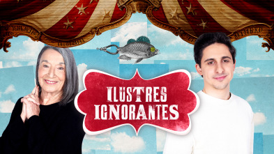 Ilustres ignorantes (T18): Los amantes