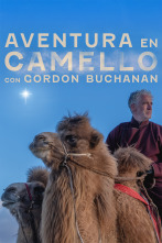 Aventura en camello con Gordon Buchanan