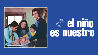 Imagen de El niño es nuestro - 2