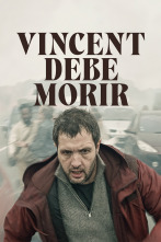 Imagen de Vincent debe morir - 1