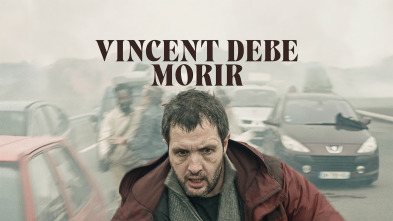 Imagen de Vincent debe morir - 2