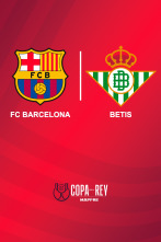 Octavos de final: Barcelona - Betis