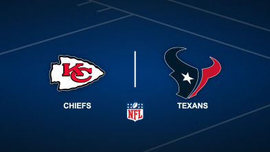 Semana 20: Kansas City Chiefs - Houston Texans