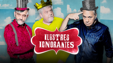 Imagen de Ilustres ignorantes (T18) - 2
