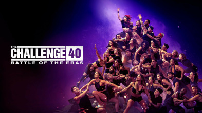 The Challenge: Battle of the Eras (T40)