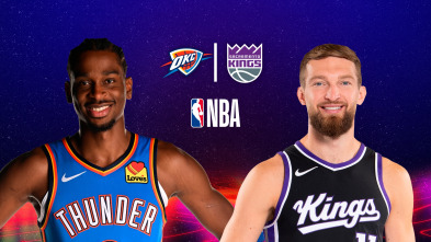 Febrero: Oklahoma City Thunder - Sacramento Kings