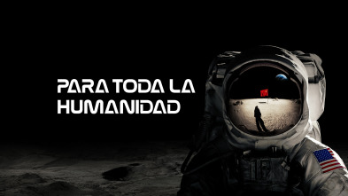 Para toda la humanidad (T1)