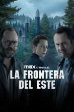 La frontera del Este, Season 1 (T1)