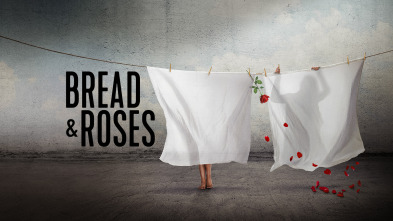 Bread and Roses