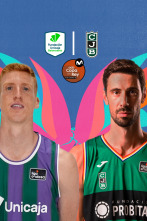 Cuartos de Final: Unicaja - Joventut Badalona