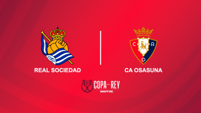 Cuartos de final: Real Sociedad - Osasuna