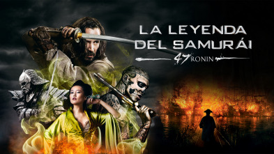 La leyenda del samurái: 47 Ronin