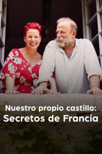 Imagen de Nuestro propio castillo: secretos de Francia (T1) - 1