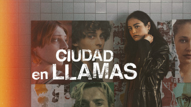 Ciudad en llamas (T1)