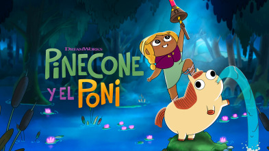 Pinecone y el poni (T2)