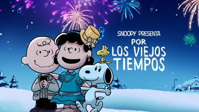 Snoopy presenta: Por los viejos tiempos