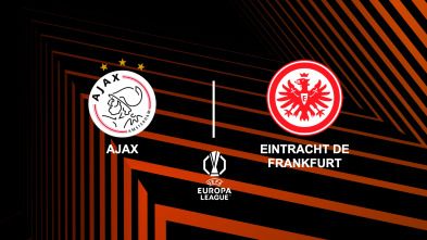 Octavos de final: Ajax - Eintracht