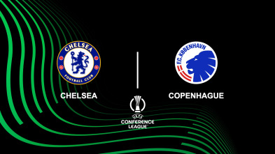 Octavos de final: Chelsea - Copenhague