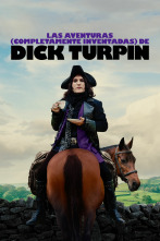 Las aventuras (completamente inventadas) de Dick Turpin (T1)