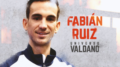 Universo Valdano (8): Fabián Ruiz