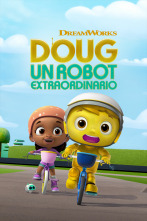 Doug, un robot extraordinario (T2)