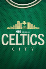 La ciudad de los Celtics 