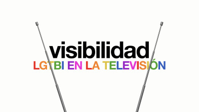 Visibilidad: LGTBI en la televisión 