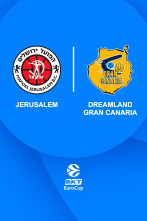 Cuartos de Final: Hapoel Jerusalem - Dreamland Gran Canaria