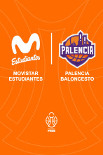 Jornada 25: Movistar Estudiantes - Palencia Baloncesto