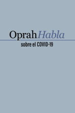 Imagen de Oprah habla sobre el COVID-19 (T1) - 1