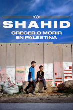 Imagen de Shahid, crecer o morir en Palestina - 1