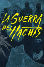Imagen de La guerra del hachís  - 1
