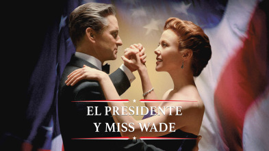 Imagen de El presidente y Miss Wade - 2