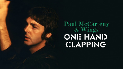 Paul Mccartney & Wings: One Hand Clapping