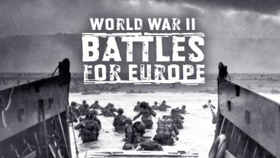 Imagen de Segunda Guerra Mundial: Las batallas de Europa  - 2