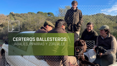 Imagen de Certeros ballesteros: Jabalíes, piparras y zorzales - 2