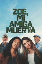 Imagen de Zoe, mi amiga muerta - 1
