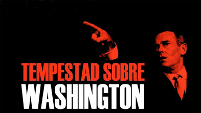 Imagen de Tempestad sobre Washington - 4