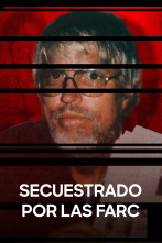 Imagen de Secuestrado por las FARC - 1